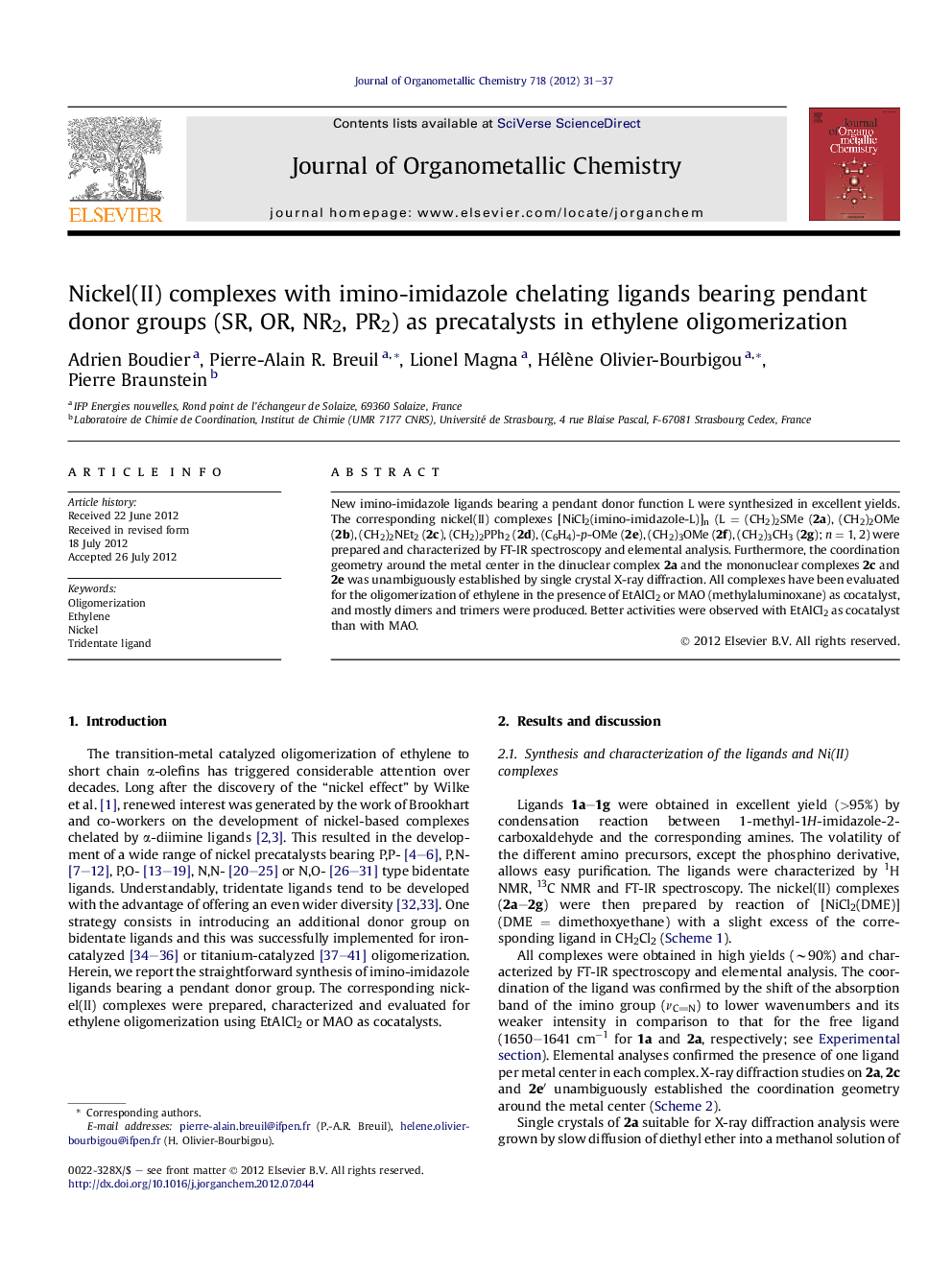 Nickel(II) complexes with imino-imidazole chelating ligands bearing pendant donor groups (SR, OR, NR2, PR2) as precatalysts in ethylene oligomerization