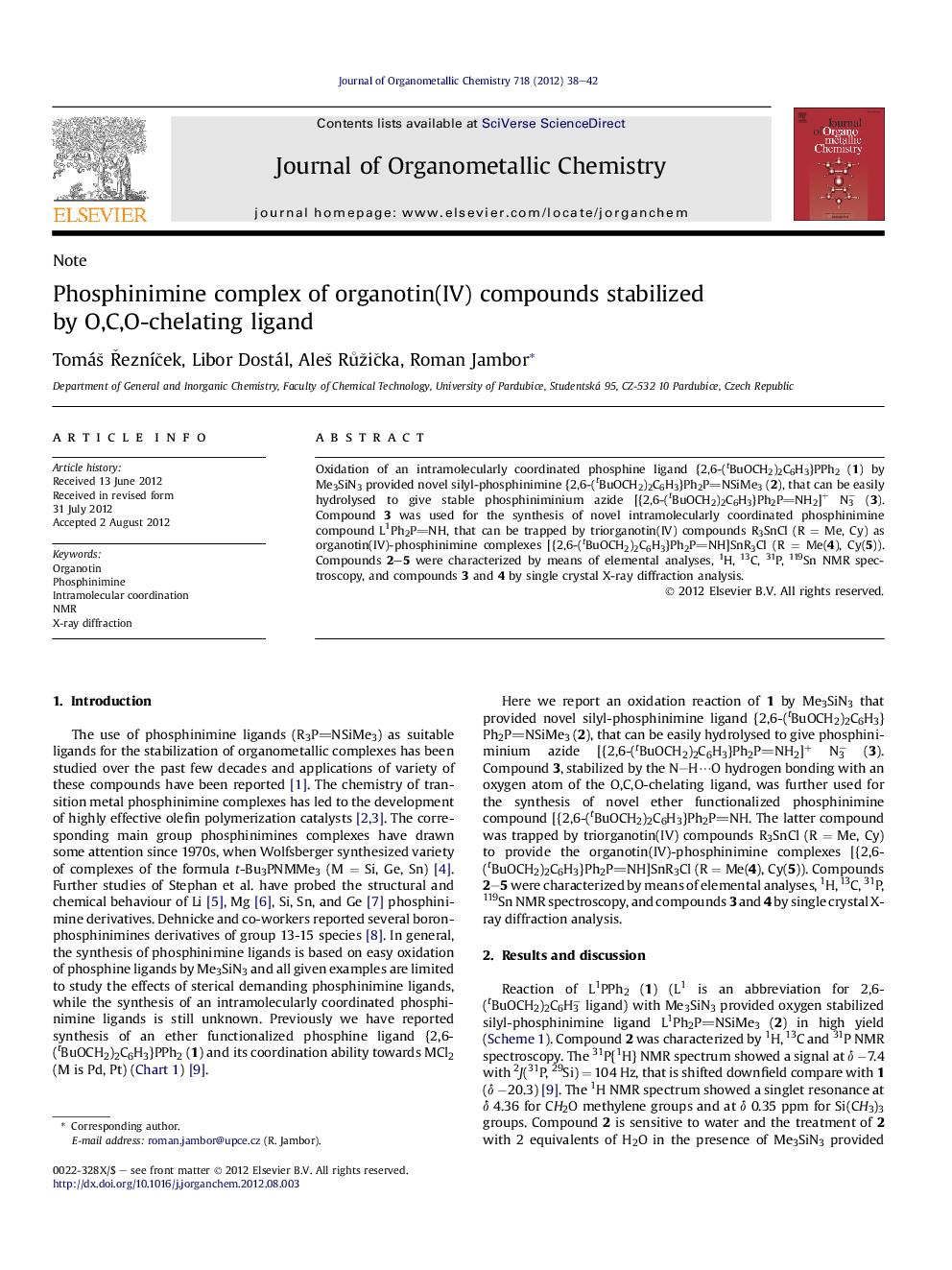 Phosphinimine complex of organotin(IV) compounds stabilized by O,C,O-chelating ligand