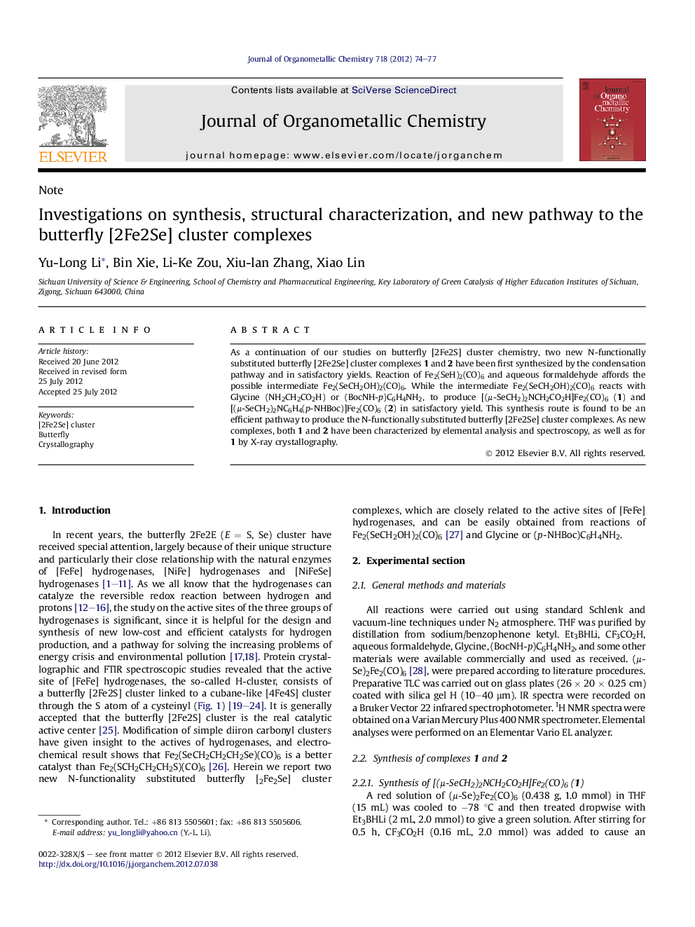 Investigations on synthesis, structural characterization, and new pathway to the butterfly [2Fe2Se] cluster complexes