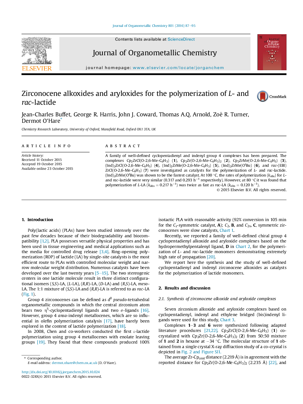عکس صفحه اول مقاله: Zirconocene alkoxides and aryloxides for the polymerization of L- and rac-lactide Zirconocene alkoxides and aryloxides for the polymerization of L- and rac-lactide