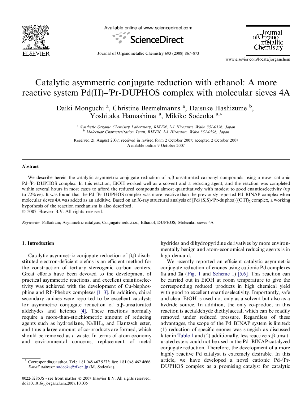 Catalytic asymmetric conjugate reduction with ethanol: A more reactive system Pd(II)–iPr-DUPHOS complex with molecular sieves 4A