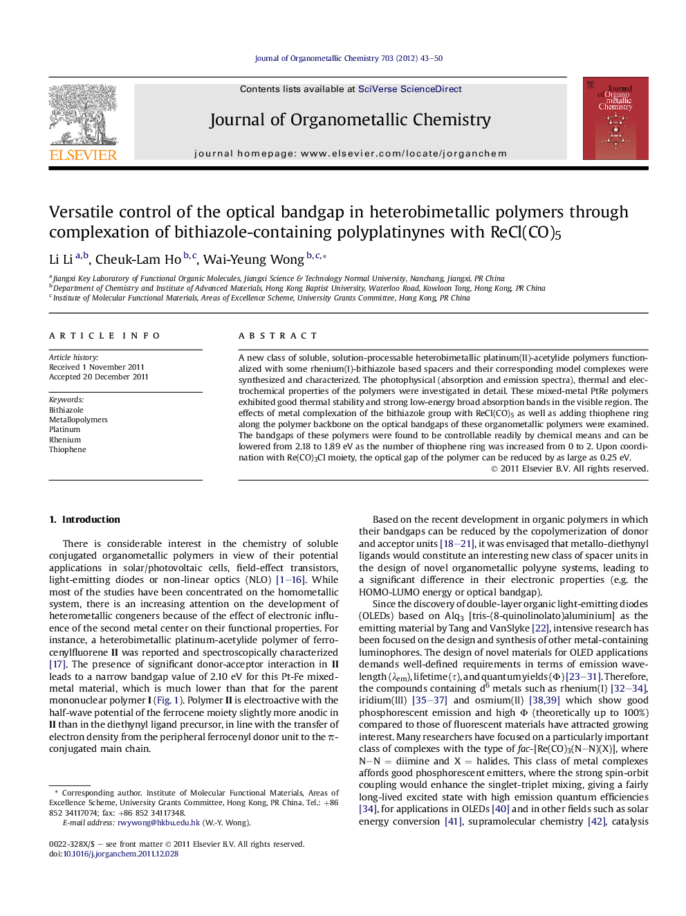 Versatile control of the optical bandgap in heterobimetallic polymers through complexation of bithiazole-containing polyplatinynes with ReCl(CO)5