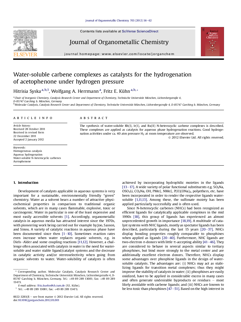 Water-soluble carbene complexes as catalysts for the hydrogenation of acetophenone under hydrogen pressure