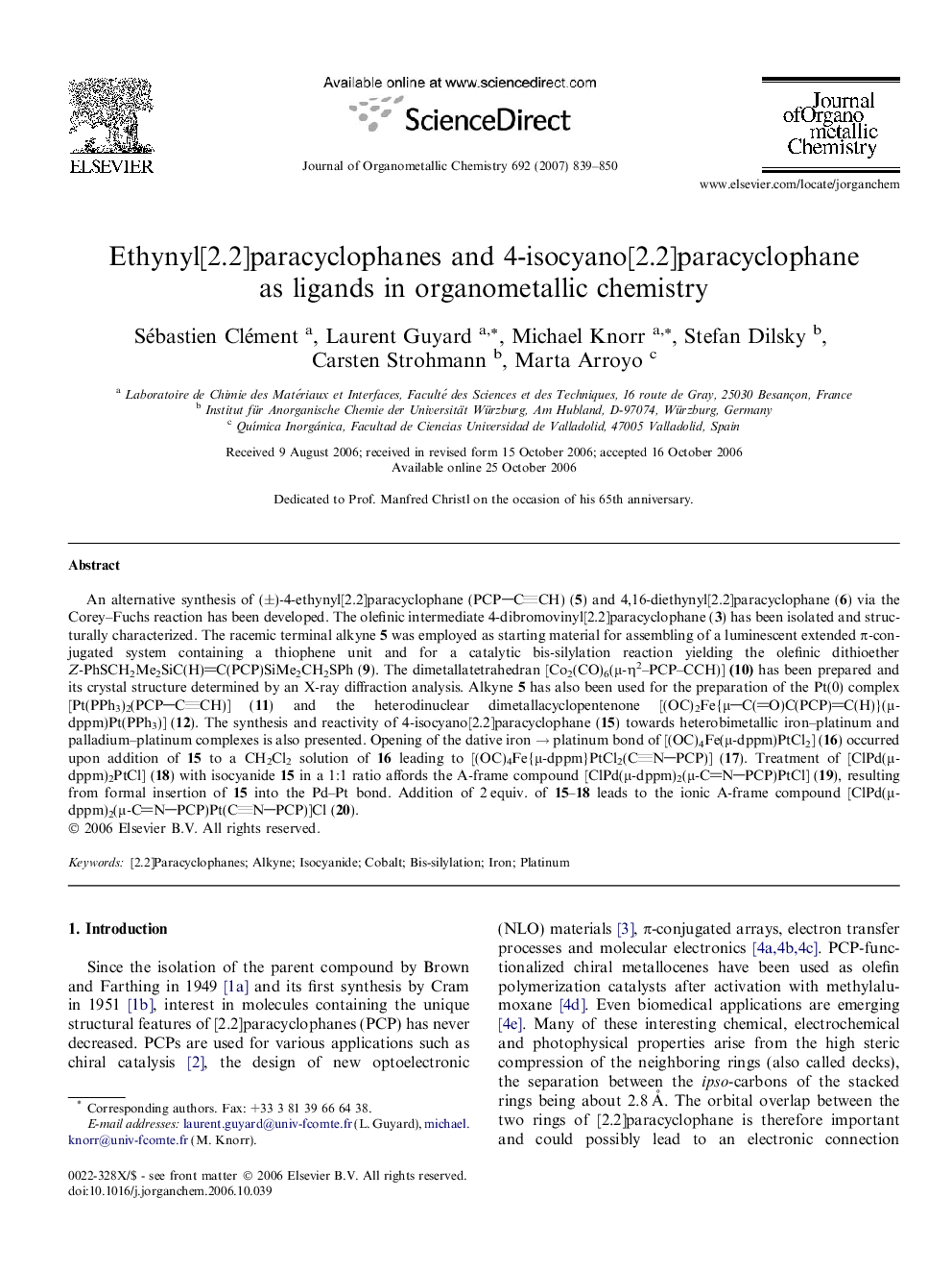 Ethynyl[2.2]paracyclophanes and 4-isocyano[2.2]paracyclophane as ligands in organometallic chemistry