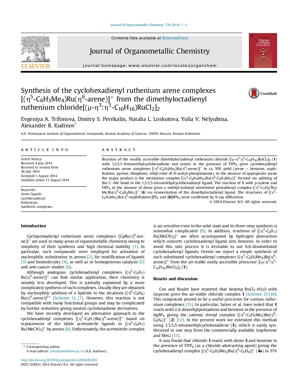 Synthesis of the cyclohexadienyl ruthenium arene complexes [(η5-C6H3Me4)Ru(η6-arene)]+ from the dimethyloctadienyl ruthenium chloride[(μ-η3:η3-C10H16)RuCl2]2