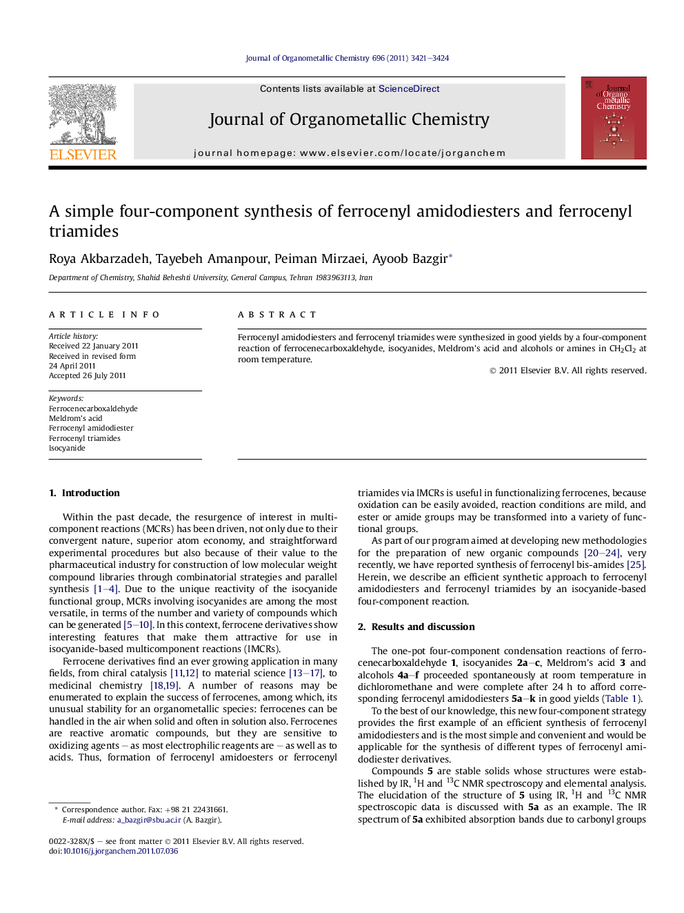عکس صفحه اول مقاله: A simple four-component synthesis of ferrocenyl amidodiesters and ferrocenyl triamides A simple four-component synthesis of ferrocenyl amidodiesters and ferrocenyl triamides