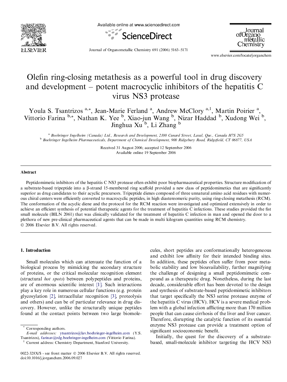 عکس صفحه اول مقاله: Olefin ring-closing metathesis as a powerful tool in drug discovery and development – potent macrocyclic inhibitors of the hepatitis C virus NS3 protease Olefin ring-closing metathesis as a powerful tool in drug discovery and development – potent macrocyclic inhibitors of the hepatitis C virus NS3 protease