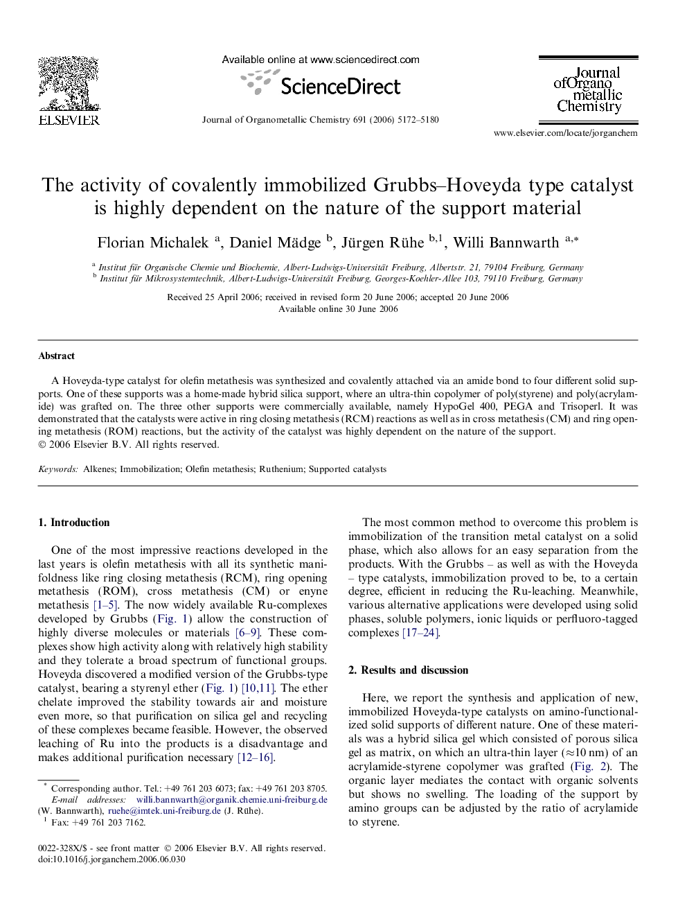 The activity of covalently immobilized Grubbs–Hoveyda type catalyst is highly dependent on the nature of the support material