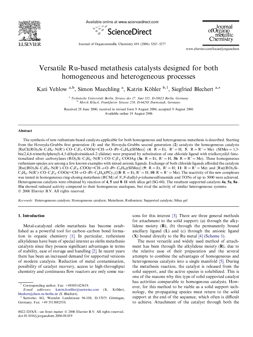 Versatile Ru-based metathesis catalysts designed for both homogeneous and heterogeneous processes