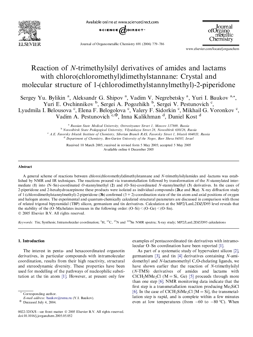 عکس صفحه اول مقاله: Reaction of N-trimethylsilyl derivatives of amides and lactams with chloro(chloromethyl)dimethylstannane: Crystal and molecular structure of 1-(chlorodimethylstannylmethyl)-2-piperidone Reaction of N-trimethylsilyl derivatives of amides and lactams with chloro(chloromethyl)dimethylstannane: Crystal and molecular structure of 1-(chlorodimethylstannylmethyl)-2-piperidone