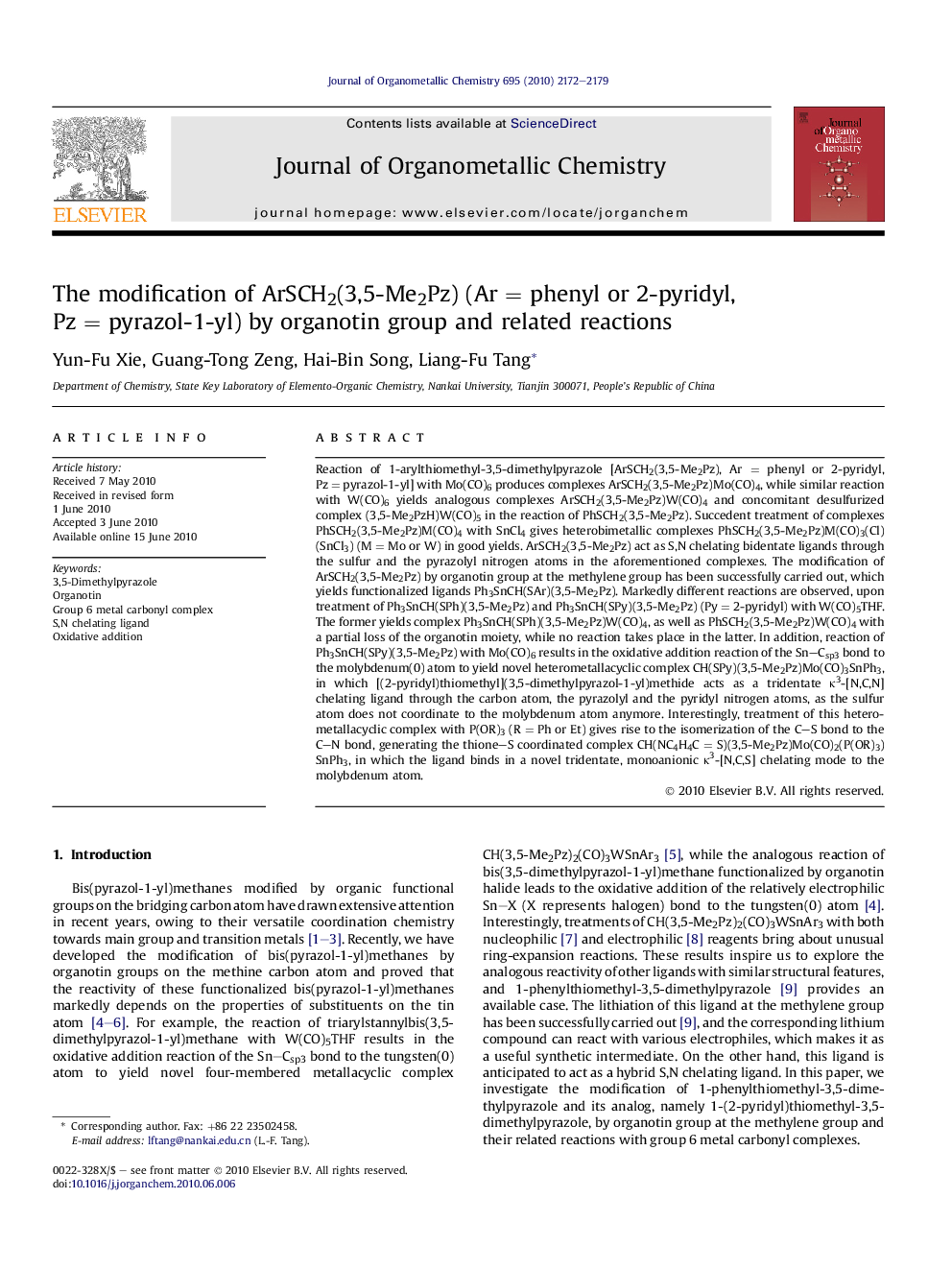 The modification of ArSCH2(3,5-Me2Pz) (ArÂ =Â phenyl or 2-pyridyl, PzÂ =Â pyrazol-1-yl) by organotin group and related reactions