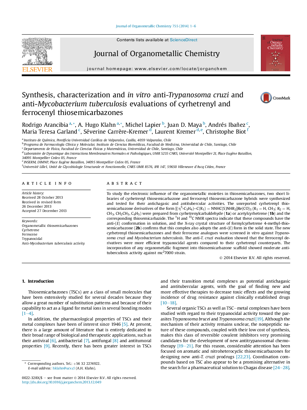 Synthesis, characterization and in vitro anti-Trypanosoma cruzi and anti-Mycobacterium tuberculosis evaluations of cyrhetrenyl and ferrocenyl thiosemicarbazones