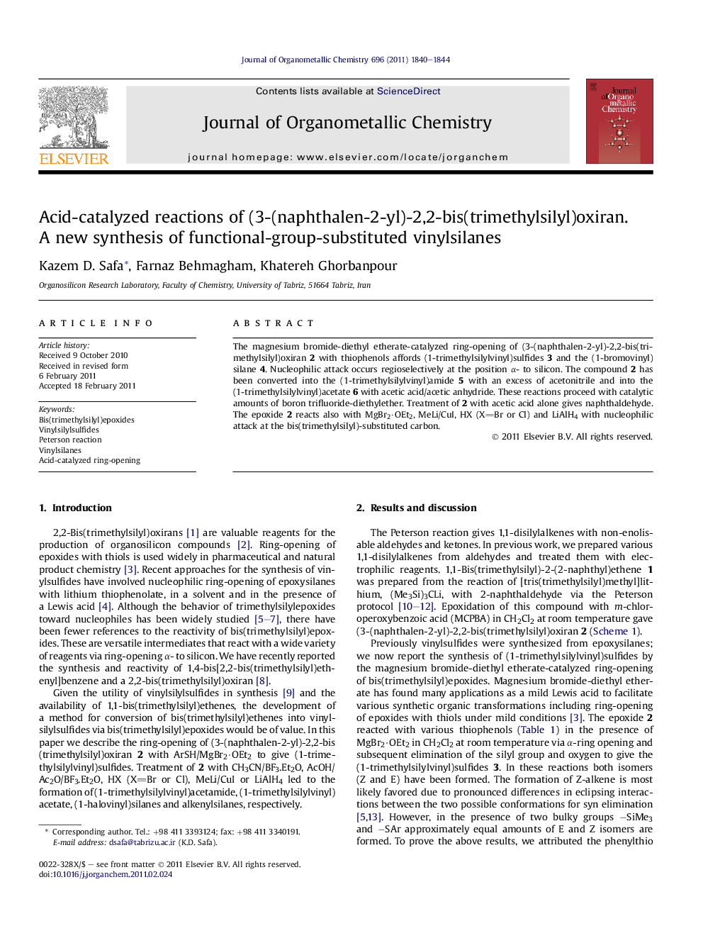 Acid-catalyzed reactions of (3-(naphthalen-2-yl)-2,2-bis(trimethylsilyl)oxiran. A new synthesis of functional-group-substituted vinylsilanes