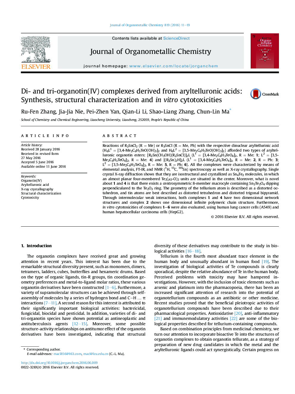 عکس صفحه اول مقاله: Di- and tri-organotin(IV) complexes derived from aryltelluronic acids: Synthesis, structural characterization and in vitro cytotoxicities Di- and tri-organotin(IV) complexes derived from aryltelluronic acids: Synthesis, structural characterization and in vitro cytotoxicities