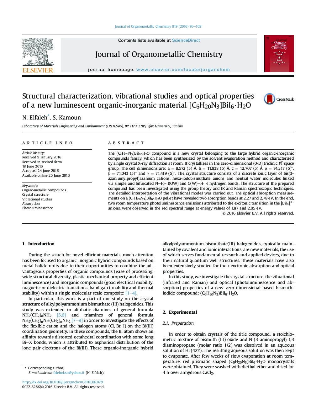 Structural characterization, vibrational studies and optical properties of a new luminescent organic-inorganic material [C6H20N3]BiI6·H2O