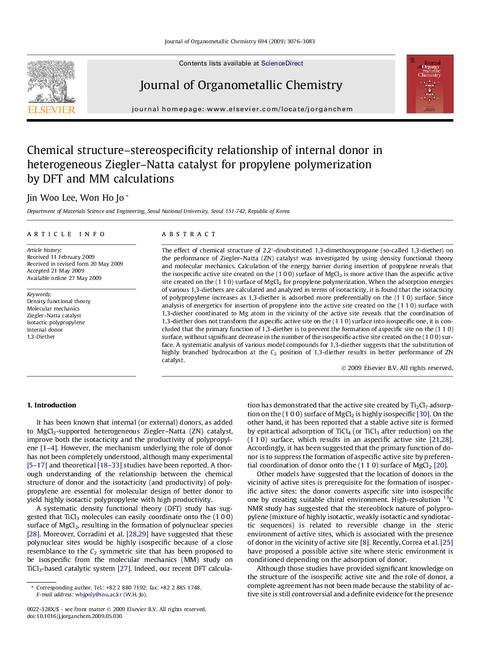عکس صفحه اول مقاله: Chemical structure–stereospecificity relationship of internal donor in heterogeneous Ziegler–Natta catalyst for propylene polymerization by DFT and MM calculations Chemical structure–stereospecificity relationship of internal donor in heterogeneous Ziegler–Natta catalyst for propylene polymerization by DFT and MM calculations