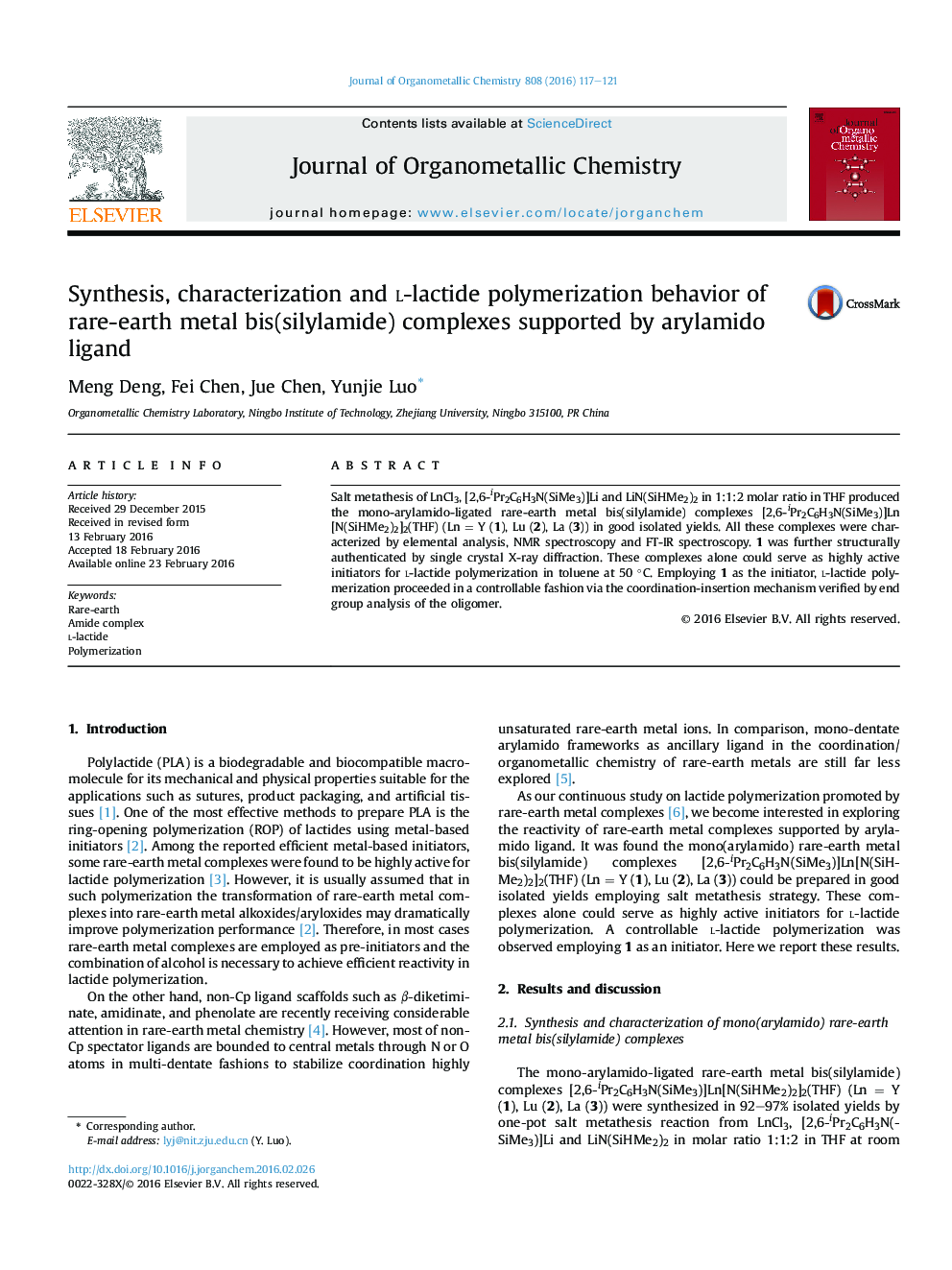 عکس صفحه اول مقاله: Synthesis, characterization and l-lactide polymerization behavior of rare-earth metal bis(silylamide) complexes supported by arylamido ligand Synthesis, characterization and l-lactide polymerization behavior of rare-earth metal bis(silylamide) complexes supported by arylamido ligand