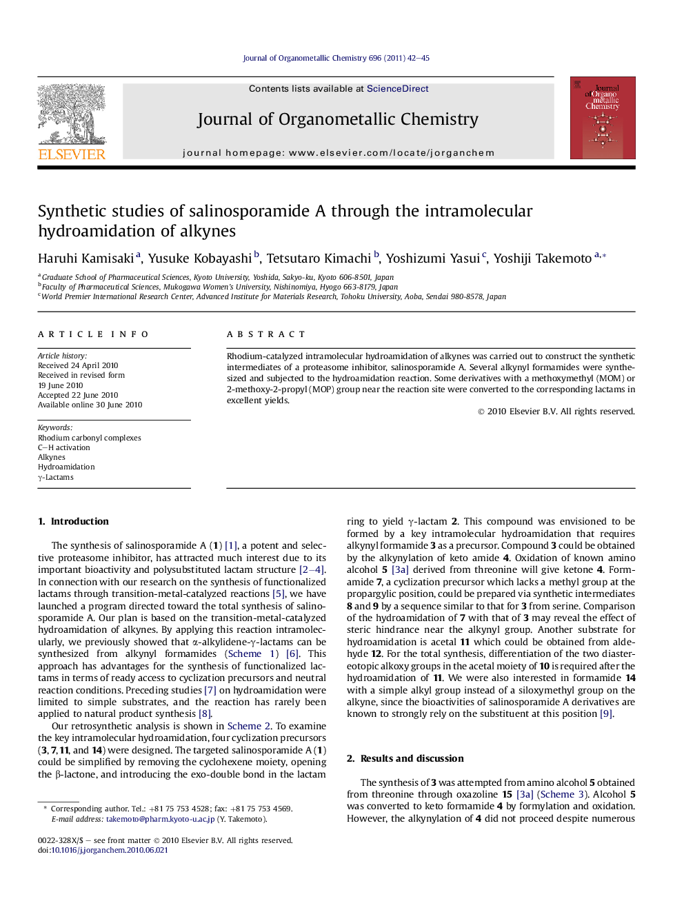 Synthetic studies of salinosporamide A through the intramolecular hydroamidation of alkynes