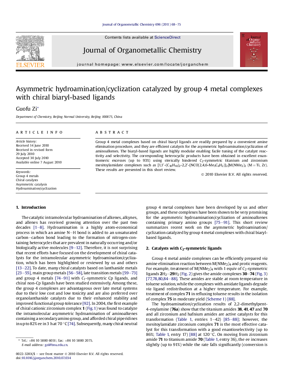 Asymmetric hydroamination/cyclization catalyzed by group 4 metal complexes with chiral biaryl-based ligands