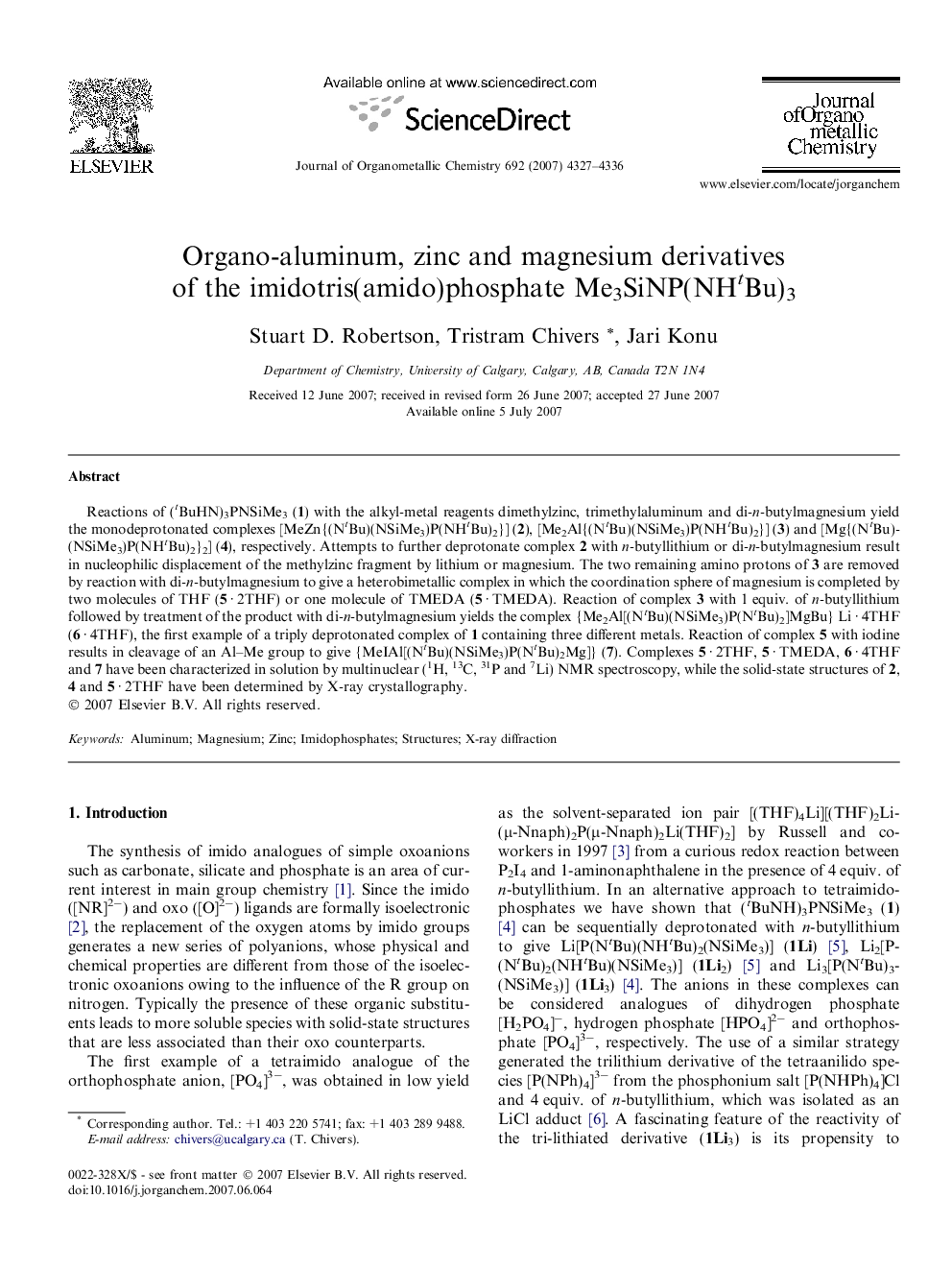 Organo-aluminum, zinc and magnesium derivatives of the imidotris(amido)phosphate Me3SiNP(NHtBu)3