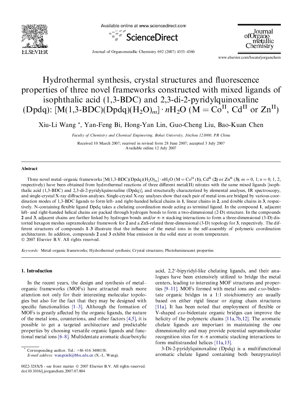 Hydrothermal synthesis, crystal structures and fluorescence properties of three novel frameworks constructed with mixed ligands of isophthalic acid (1,3-BDC) and 2,3-di-2-pyridylquinoxaline (Dpdq): [M(1,3-BDC)(Dpdq)(H2O)m] · nH2O (M = CoII, CdII or ZnII)