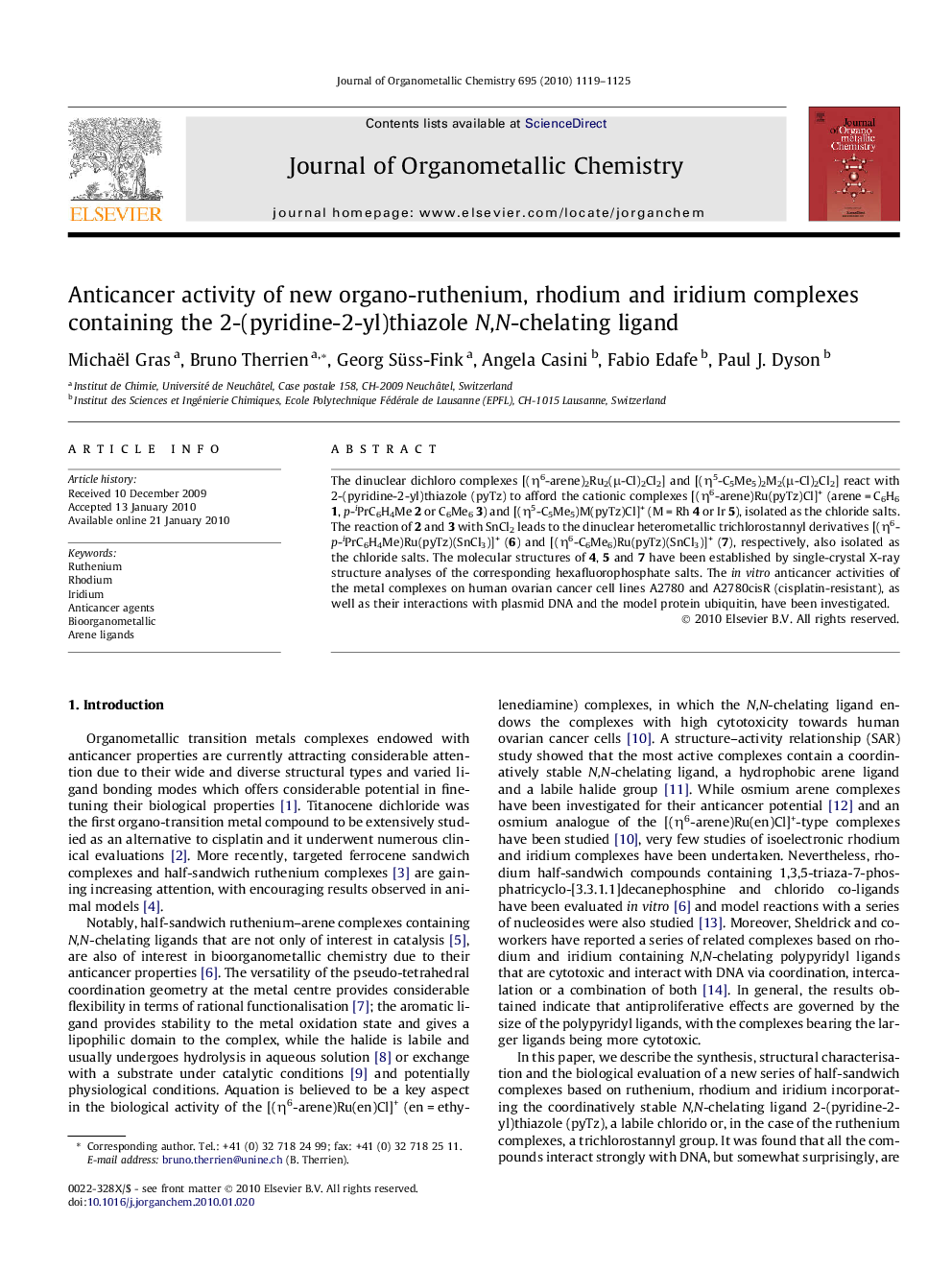 Anticancer activity of new organo-ruthenium, rhodium and iridium complexes containing the 2-(pyridine-2-yl)thiazole N,N-chelating ligand