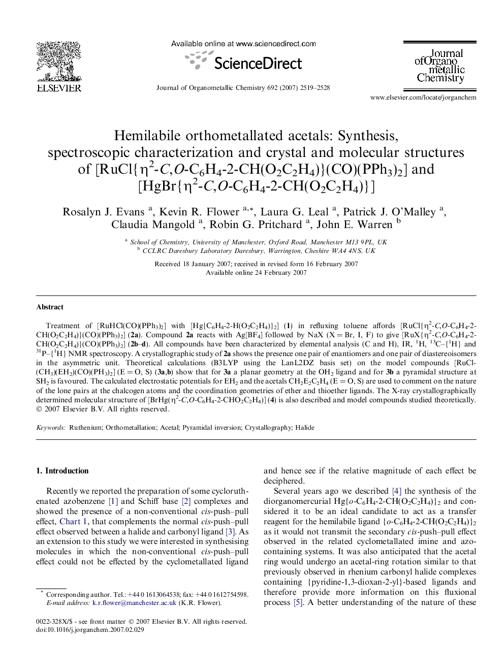 Hemilabile orthometallated acetals: Synthesis, spectroscopic characterization and crystal and molecular structures of [RuCl{Î·2-C,O-C6H4-2-CH(O2C2H4)}(CO)(PPh3)2] and [HgBr{Î·2-C,O-C6H4-2-CH(O2C2H4)}]