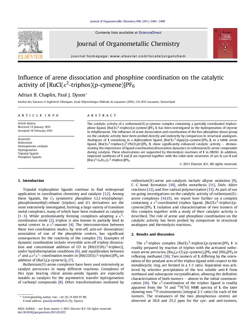 Influence of arene dissociation and phosphine coordination on the catalytic activity of [RuCl(Îº2-triphos)(p-cymene)]PF6