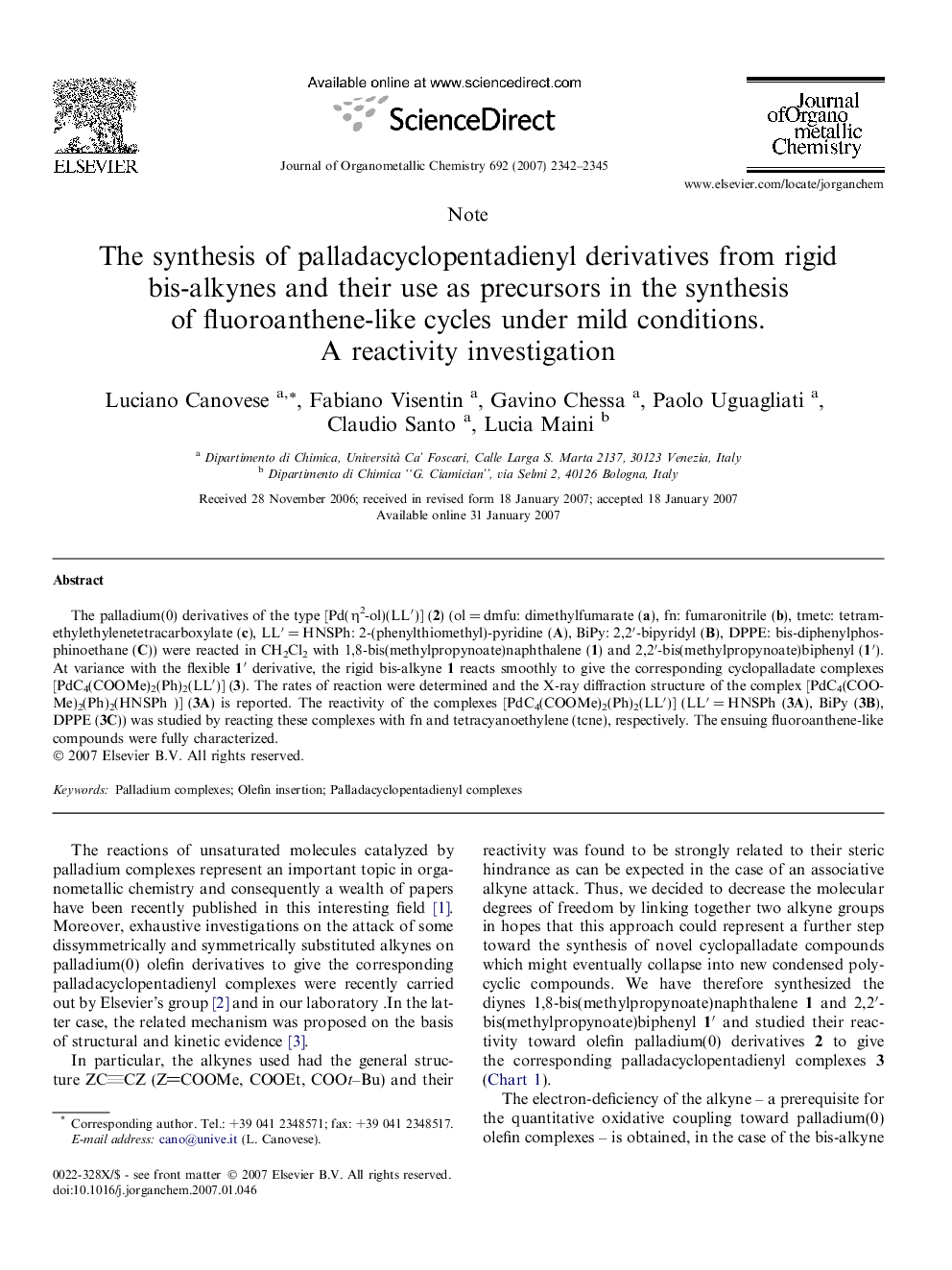 The synthesis of palladacyclopentadienyl derivatives from rigid bis-alkynes and their use as precursors in the synthesis of fluoroanthene-like cycles under mild conditions. A reactivity investigation