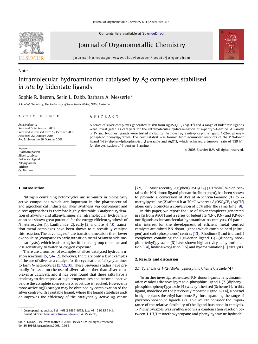 Intramolecular hydroamination catalysed by Ag complexes stabilised in situ by bidentate ligands