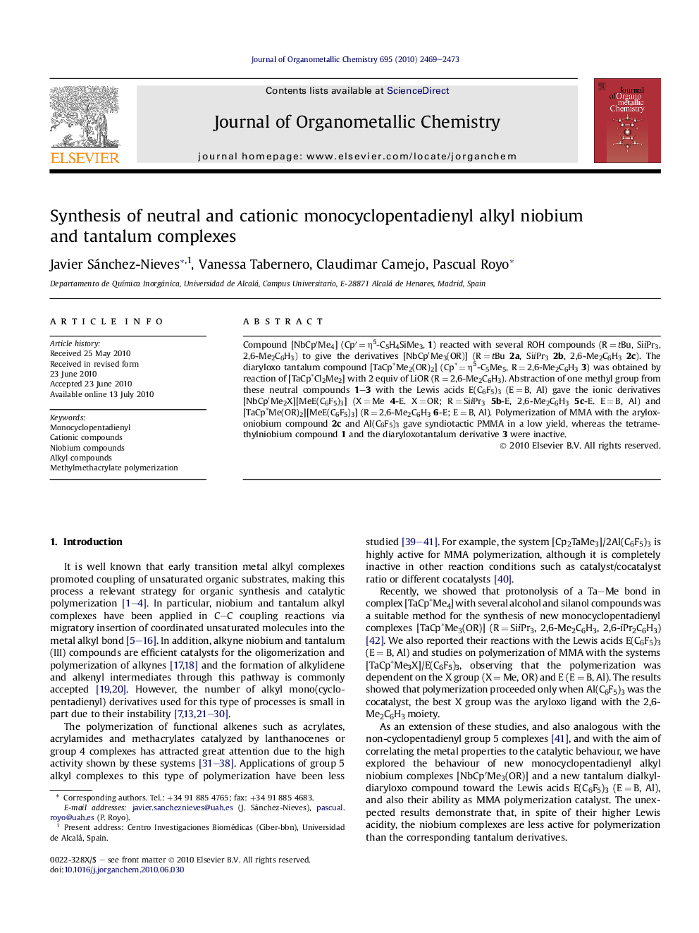 Synthesis of neutral and cationic monocyclopentadienyl alkyl niobium and tantalum complexes