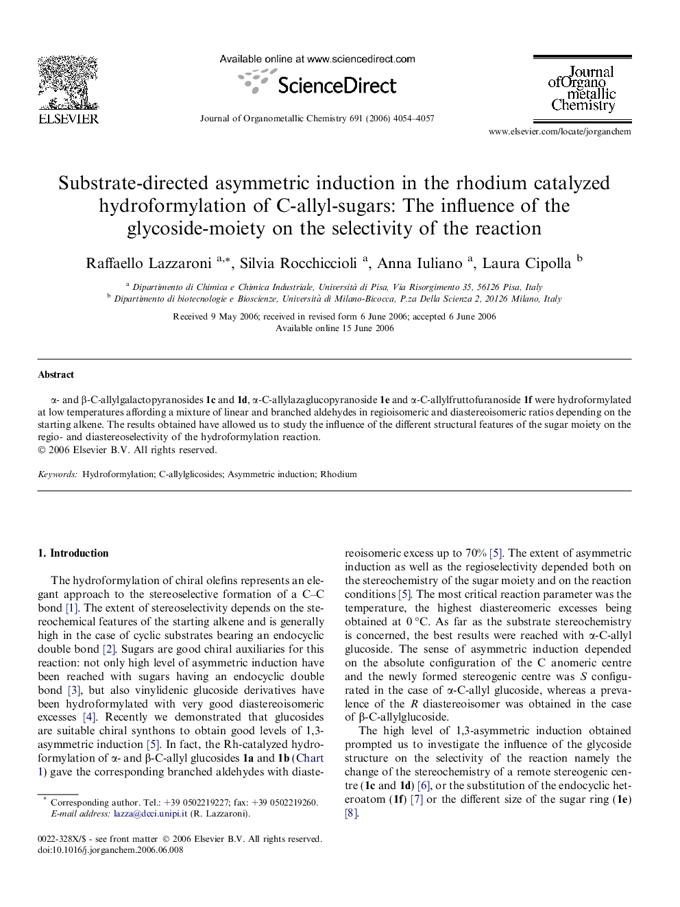 Substrate-directed asymmetric induction in the rhodium catalyzed hydroformylation of C-allyl-sugars: The influence of the glycoside-moiety on the selectivity of the reaction