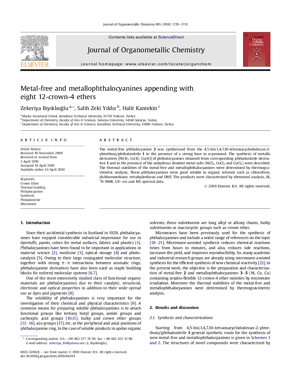 Metal-free and metallophthalocyanines appending with eight 12-crown-4 ethers