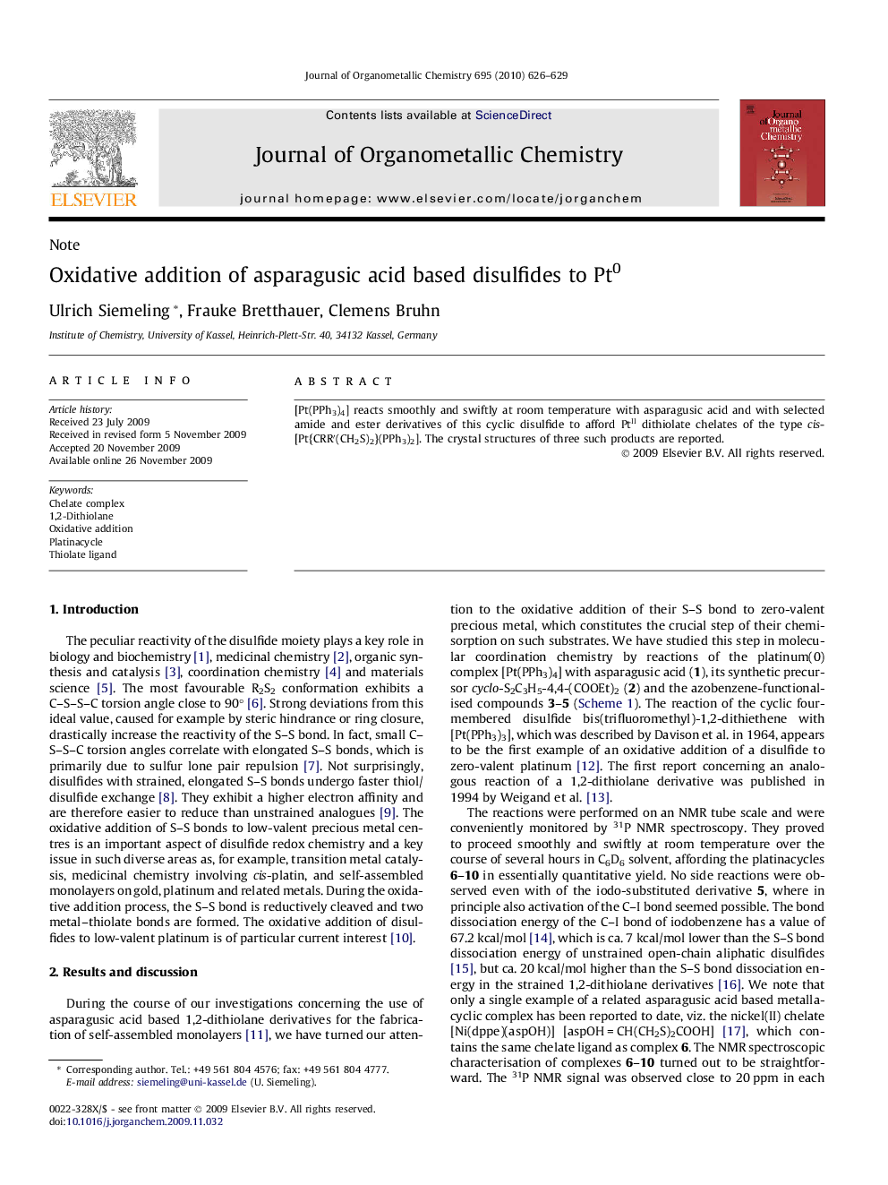 Oxidative addition of asparagusic acid based disulfides to Pt0