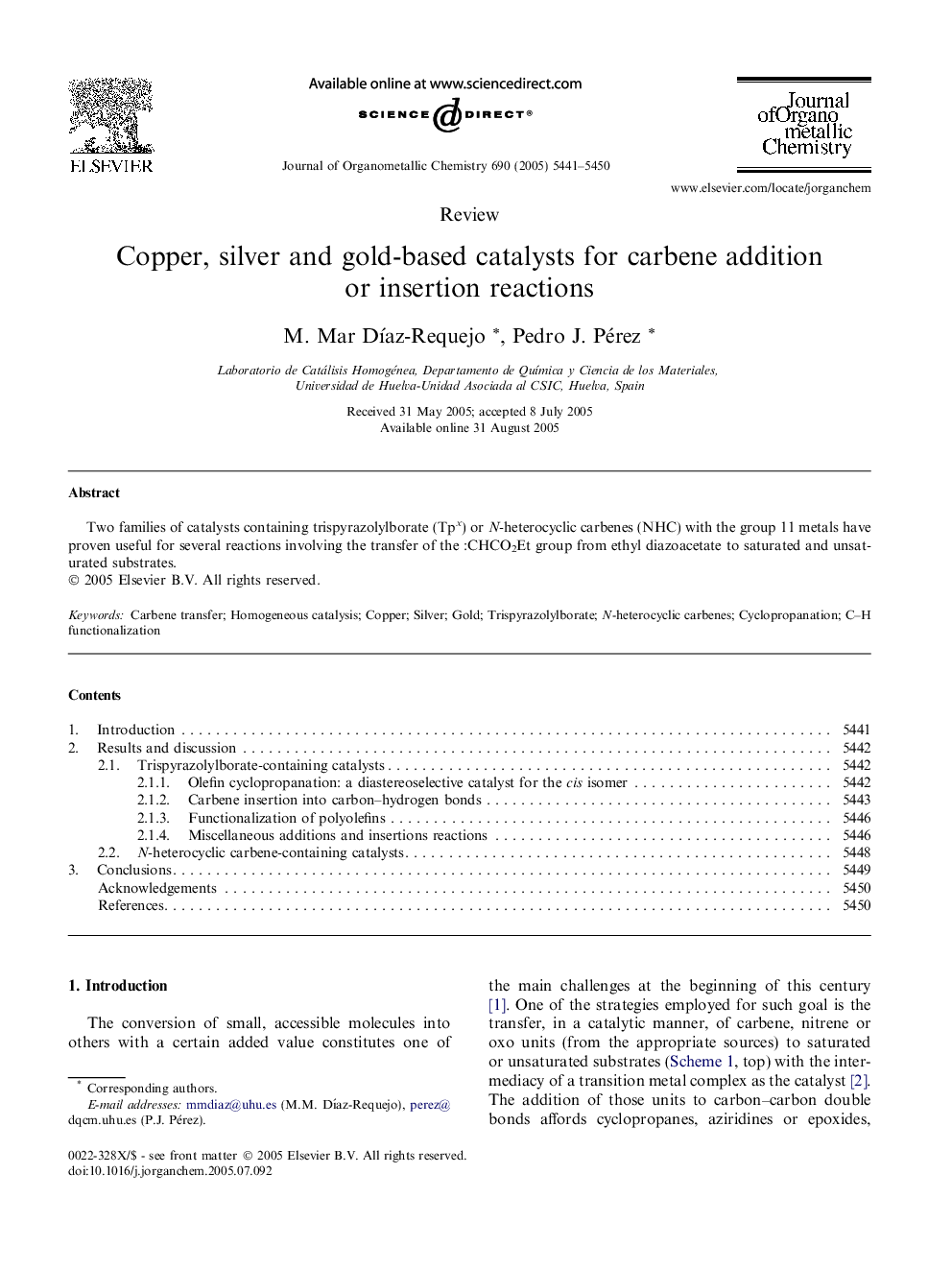 Copper, silver and gold-based catalysts for carbene addition or insertion reactions