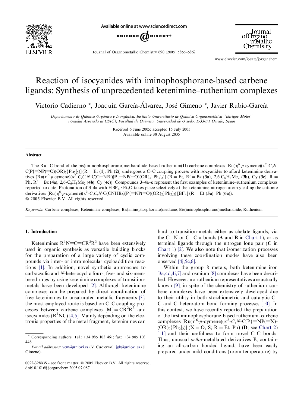 Reaction of isocyanides with iminophosphorane-based carbene ligands: Synthesis of unprecedented ketenimine–ruthenium complexes