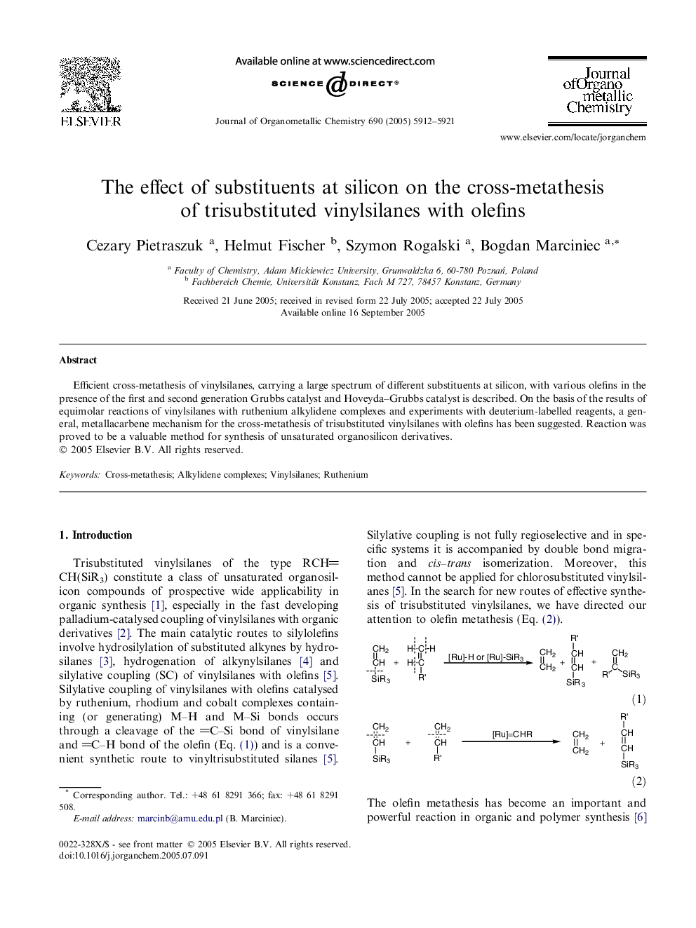 The effect of substituents at silicon on the cross-metathesis of trisubstituted vinylsilanes with olefins