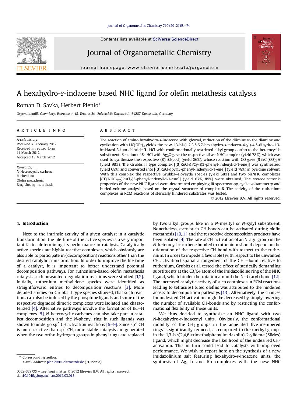 A hexahydro-s-indacene based NHC ligand for olefin metathesis catalysts