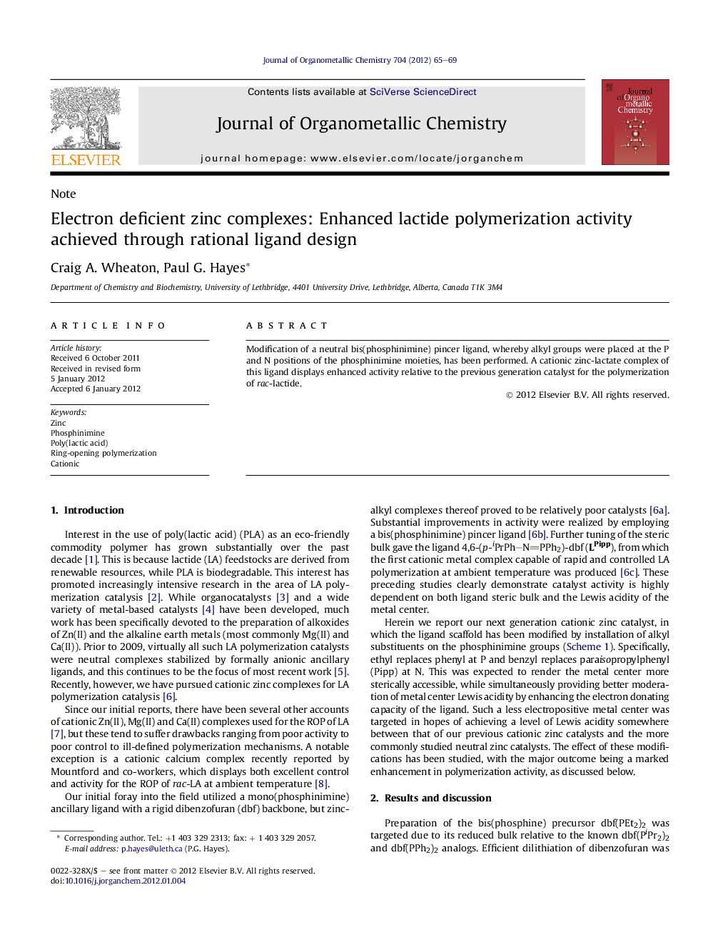 Electron deficient zinc complexes: Enhanced lactide polymerization activity achieved through rational ligand design