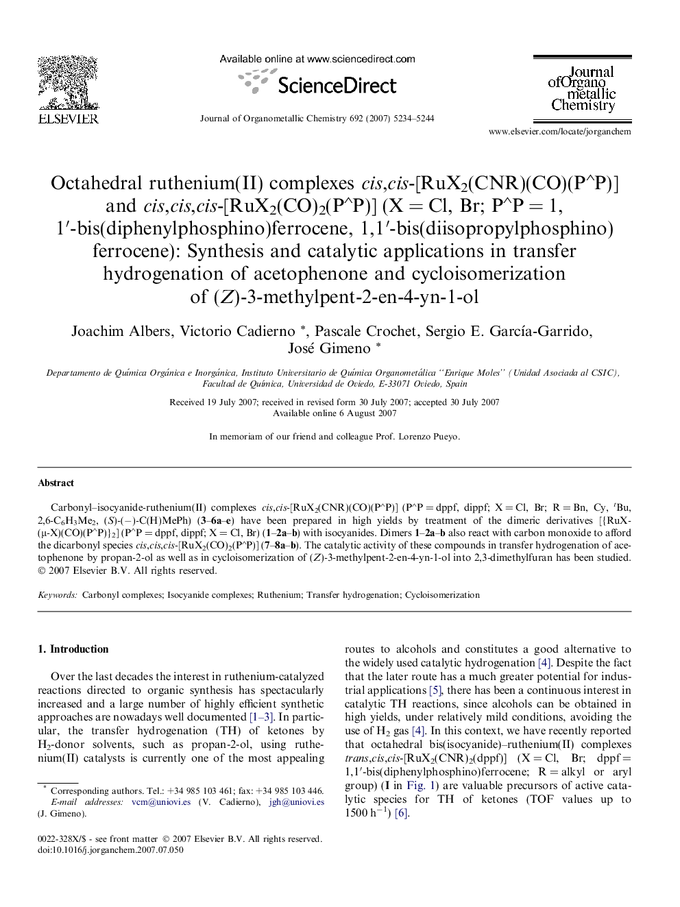 Octahedral ruthenium(II) complexes cis,cis-[RuX2(CNR)(CO)(Pâ§P)] and cis,cis,cis-[RuX2(CO)2(Pâ§P)] (XÂ =Â Cl, Br; Pâ§PÂ =Â 1,1â²-bis(diphenylphosphino)ferrocene, 1,1â²-bis(diisopropylphosphino)ferrocene): Synthesis and catalytic applications in trans