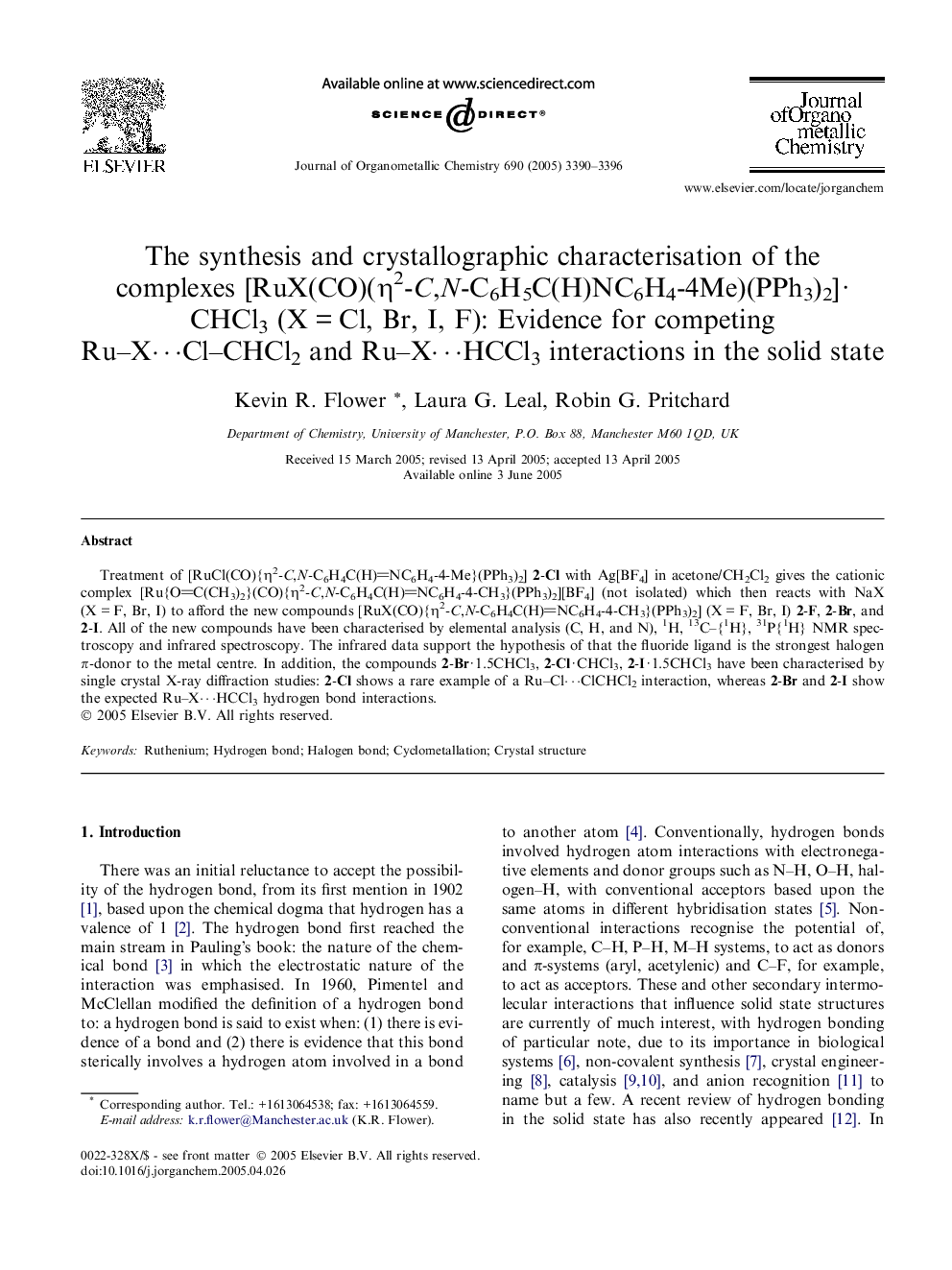 The synthesis and crystallographic characterisation of the complexes [RuX(CO)(η2-C,N-C6H5C(H)NC6H4-4Me)(PPh3)2] · CHCl3 (X = Cl, Br, I, F): Evidence for competing Ru–X⋯Cl–CHCl2 and Ru–X⋯HCCl3 interactions in the solid state