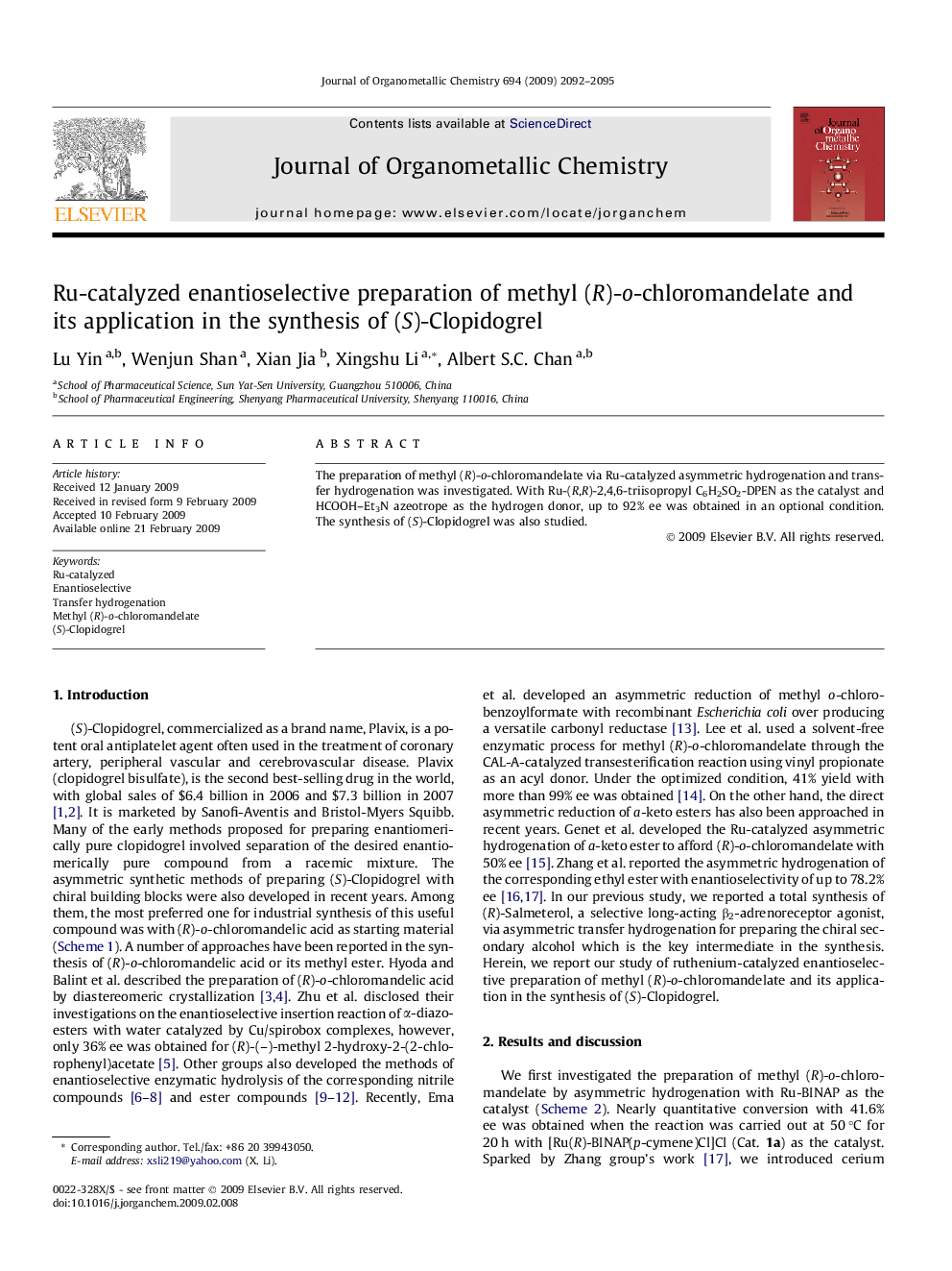 عکس صفحه اول مقاله: Ru-catalyzed enantioselective preparation of methyl (R)-o-chloromandelate and its application in the synthesis of (S)-Clopidogrel Ru-catalyzed enantioselective preparation of methyl (R)-o-chloromandelate and its application in the synthesis of (S)-Clopidogrel