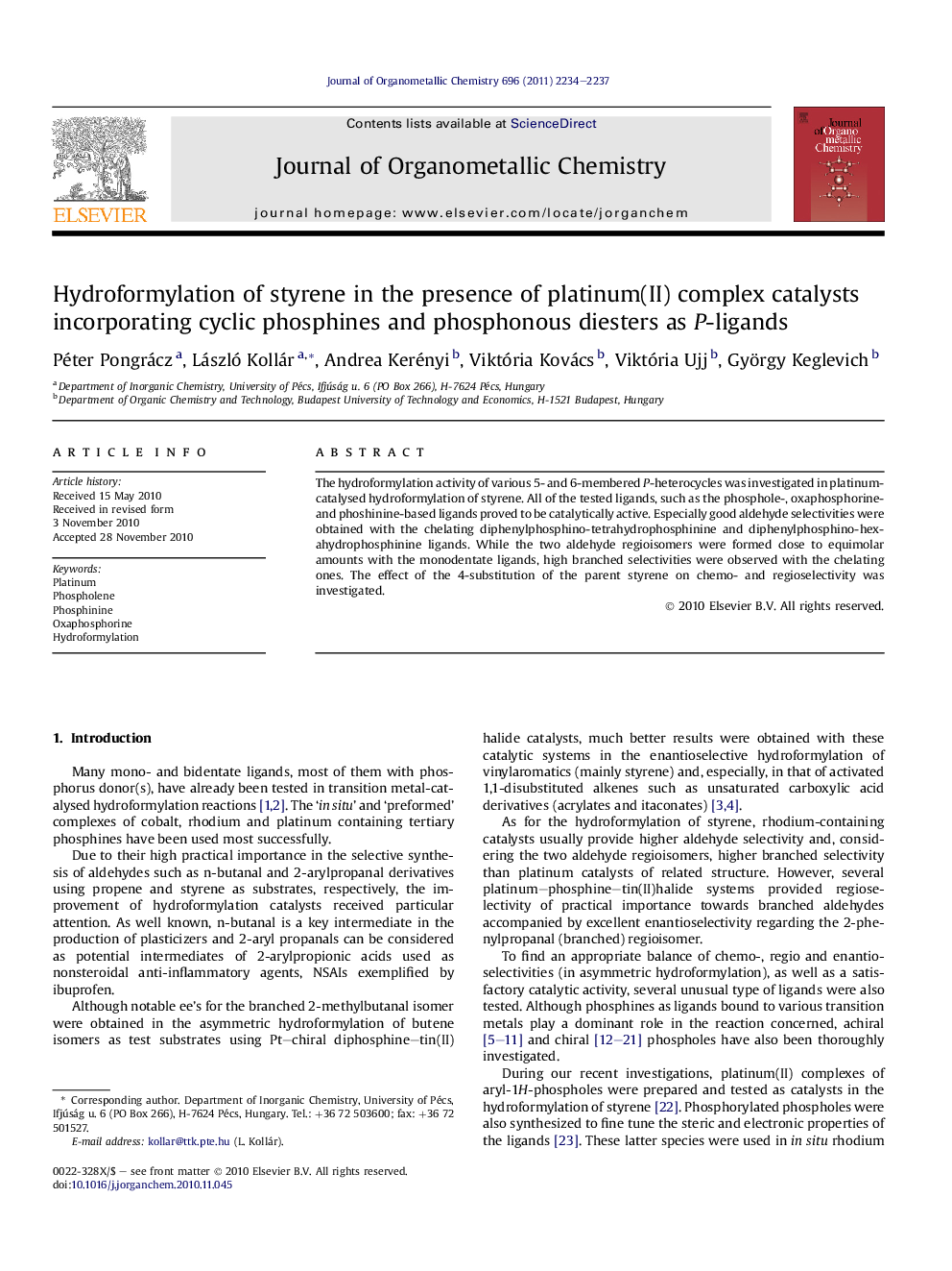 عکس صفحه اول مقاله: Hydroformylation of styrene in the presence of platinum(II) complex catalysts incorporating cyclic phosphines and phosphonous diesters as P-ligands Hydroformylation of styrene in the presence of platinum(II) complex catalysts incorporating cyclic phosphines and phosphonous diesters as P-ligands