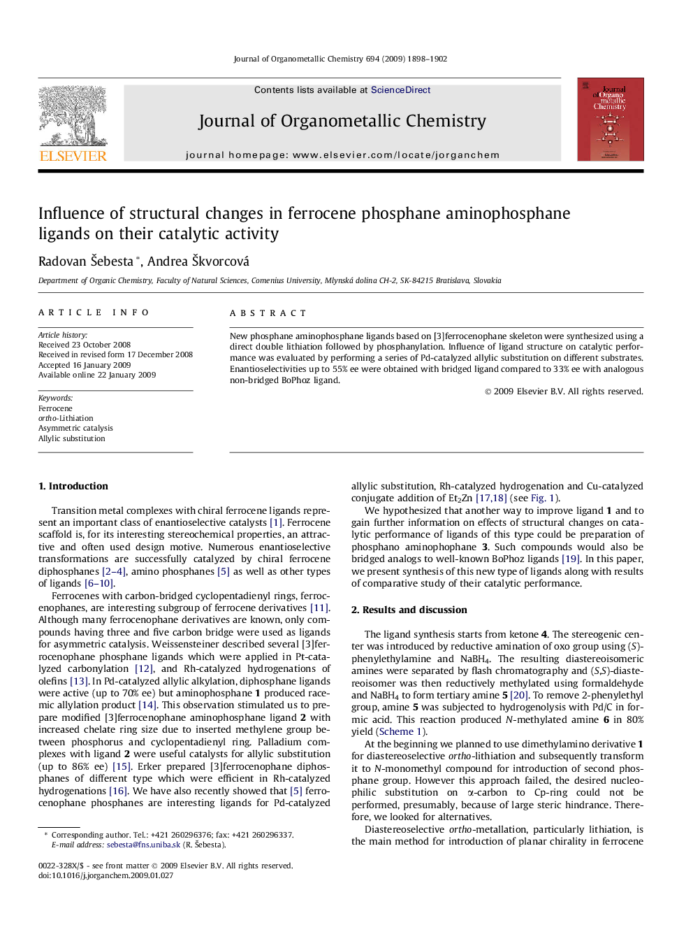 Influence of structural changes in ferrocene phosphane aminophosphane ligands on their catalytic activity