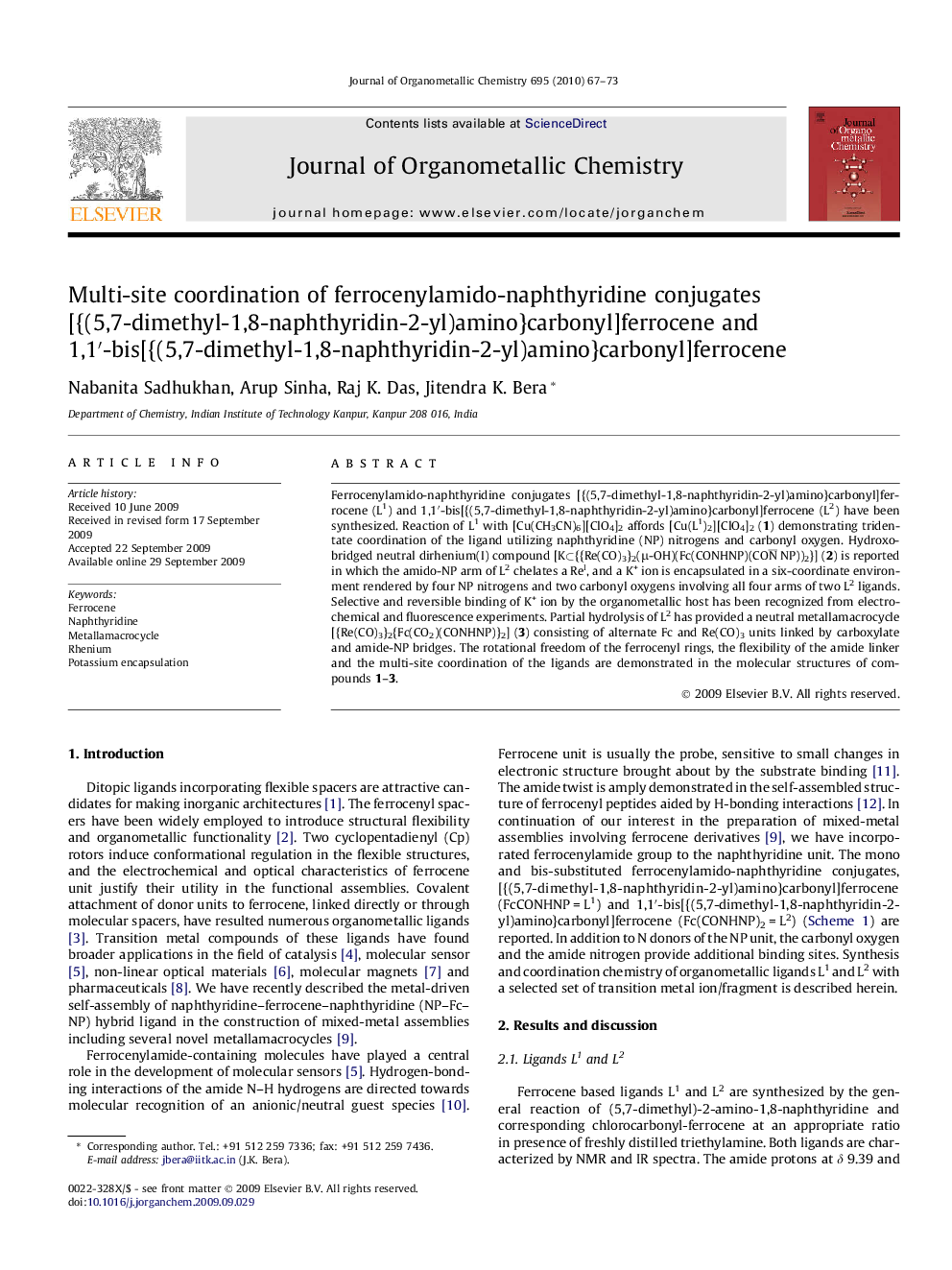 Multi-site coordination of ferrocenylamido-naphthyridine conjugates [{(5,7-dimethyl-1,8-naphthyridin-2-yl)amino}carbonyl]ferrocene and 1,1′-bis[{(5,7-dimethyl-1,8-naphthyridin-2-yl)amino}carbonyl]ferrocene