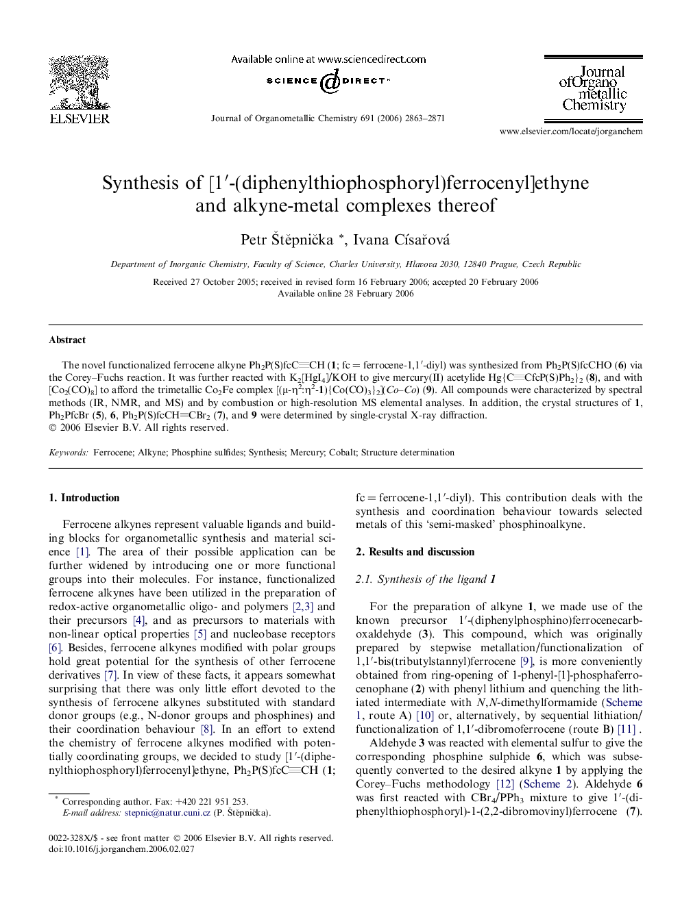 Synthesis of [1â²-(diphenylthiophosphoryl)ferrocenyl]ethyne and alkyne-metal complexes thereof