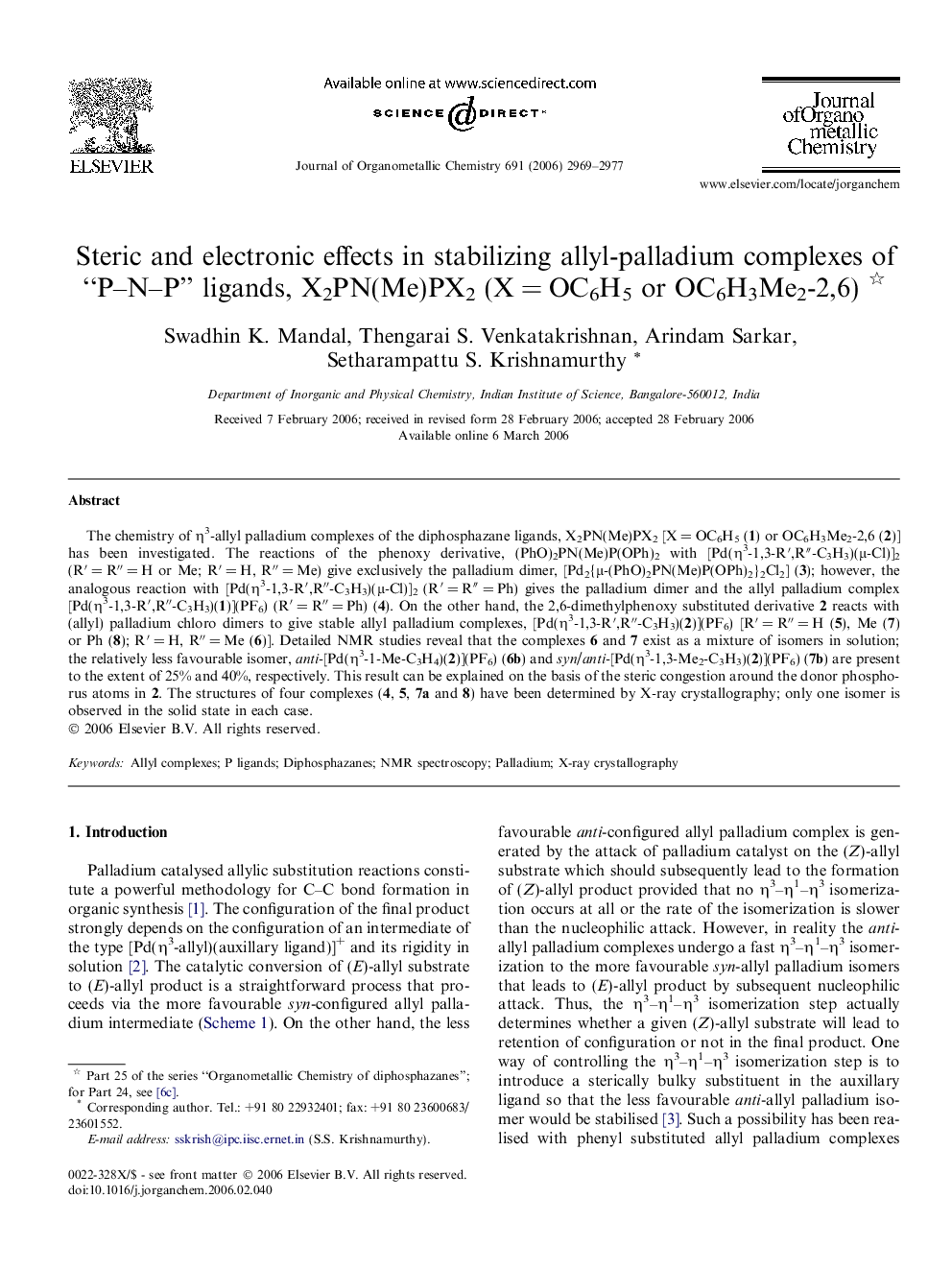 Steric and electronic effects in stabilizing allyl-palladium complexes of “P–N–P” ligands, X2PN(Me)PX2 (X = OC6H5 or OC6H3Me2-2,6) 