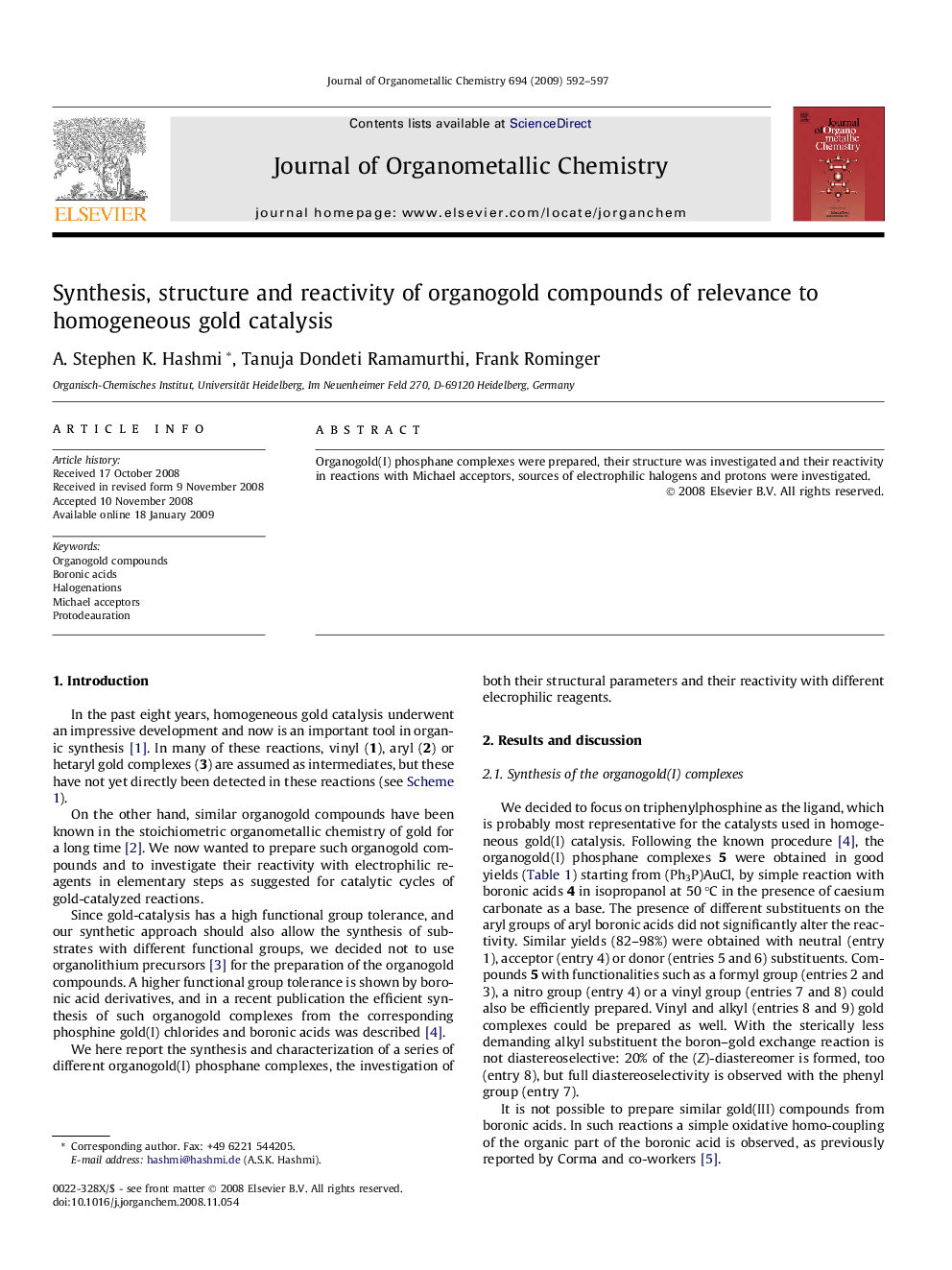 Synthesis, structure and reactivity of organogold compounds of relevance to homogeneous gold catalysis