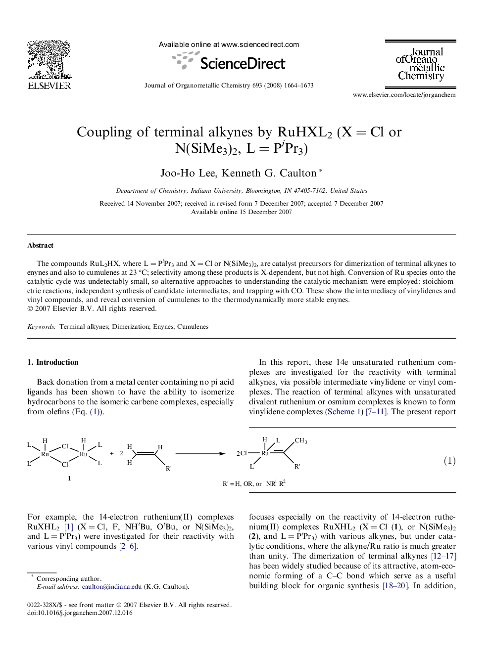 Coupling of terminal alkynes by RuHXL2 (X = Cl or N(SiMe3)2, L = PiPr3)