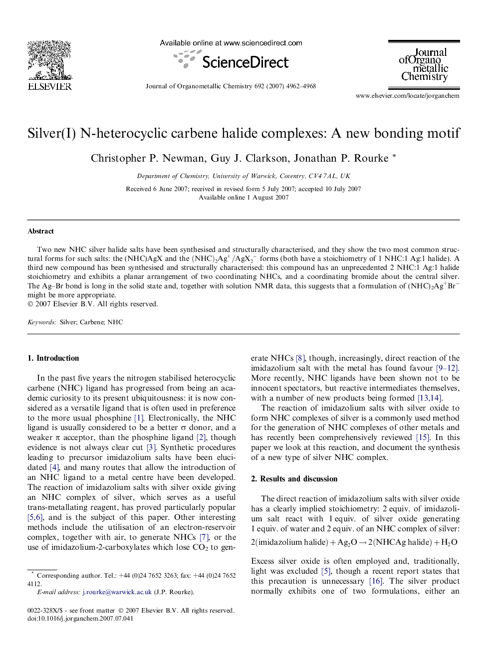 Silver(I) N-heterocyclic carbene halide complexes: A new bonding motif